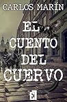 El cuento del cuervo (Spanish Edition)