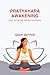 Pratyahara Awakening: Quiet...