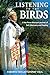 Listening to the Birds: A Nez Perce Woman’s Journey of Self-discovery and Healing