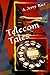 Telecom Tales by A. Jerry Rice