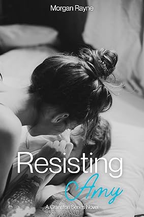 Resisting Amy (The Cranstons, #1)