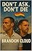 Don't Ask, Don't Die. (The Harding Reports Book 2) by Brandon Cloud