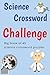 Science Crossword Challenge...