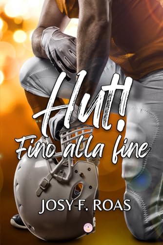 Hut!: Fino alla fine (Italian Edition)