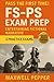 FS and PS Exam Prep: A Surv...
