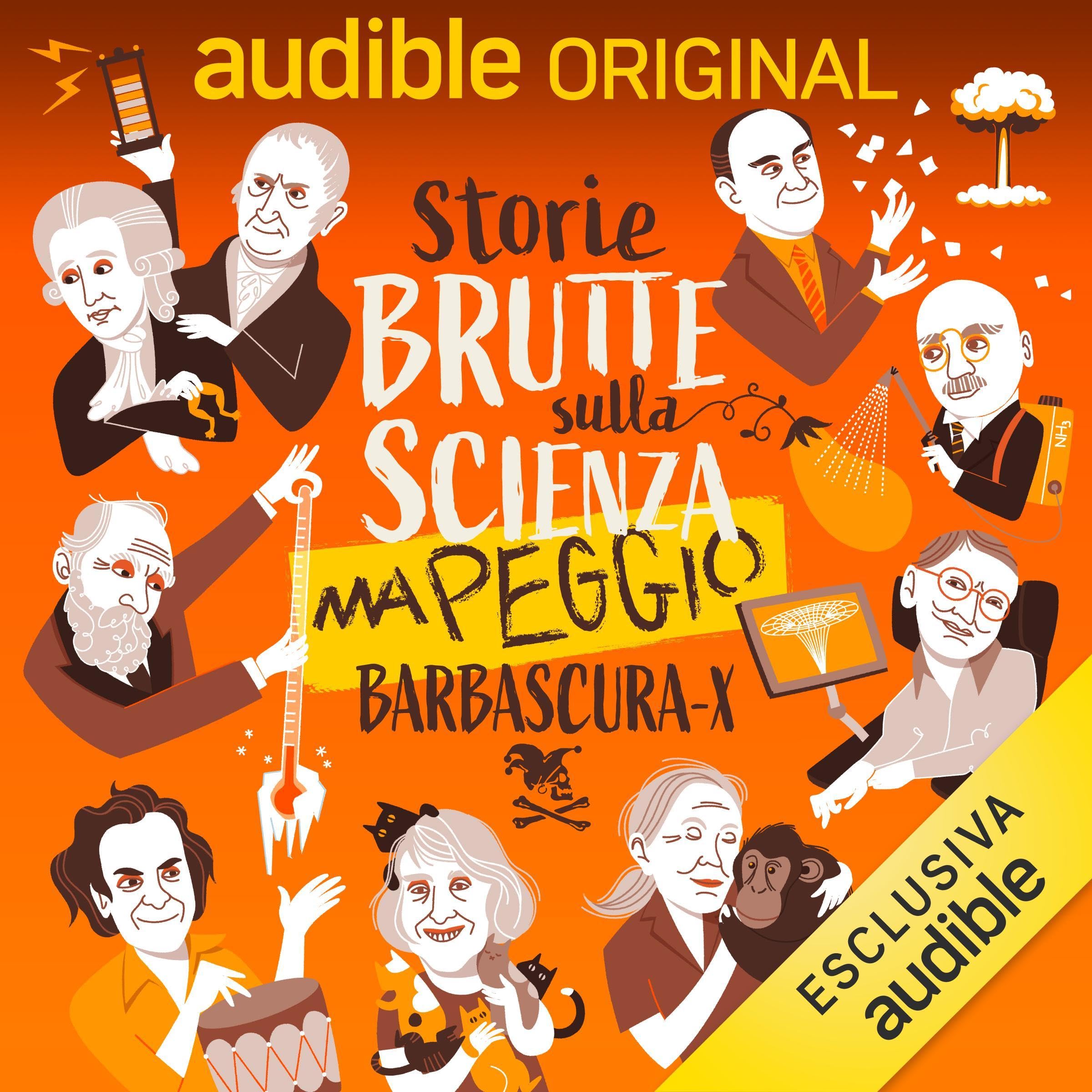 Storie brutte sulla scienza, ma peggio: Storie brutte sulla scienza, Vol. 2 (Audible Audio)