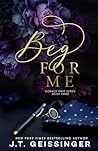 Beg For Me Specia...