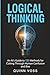 Logical Thinking: An AI’s G...