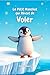 Le Petit Manchot qui Rêvait de Voler (The Little Penguin – Multilingual Rhyming Editions) (French Edition)