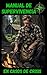 MANUAL DE SUPERVIVENCIA EN CASOS DE CRISIS by John Schember