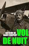 Vol de nuit. Édit...