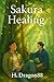 Sakura Healing (H. Dragon88...