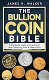 The Bullion Coin ...