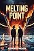 MELTING POINT: A Dark MM Ho...