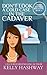 Don't Look A Cold Case in the Cadaver (Piper Ashwell Psychic P.I. Book 25)