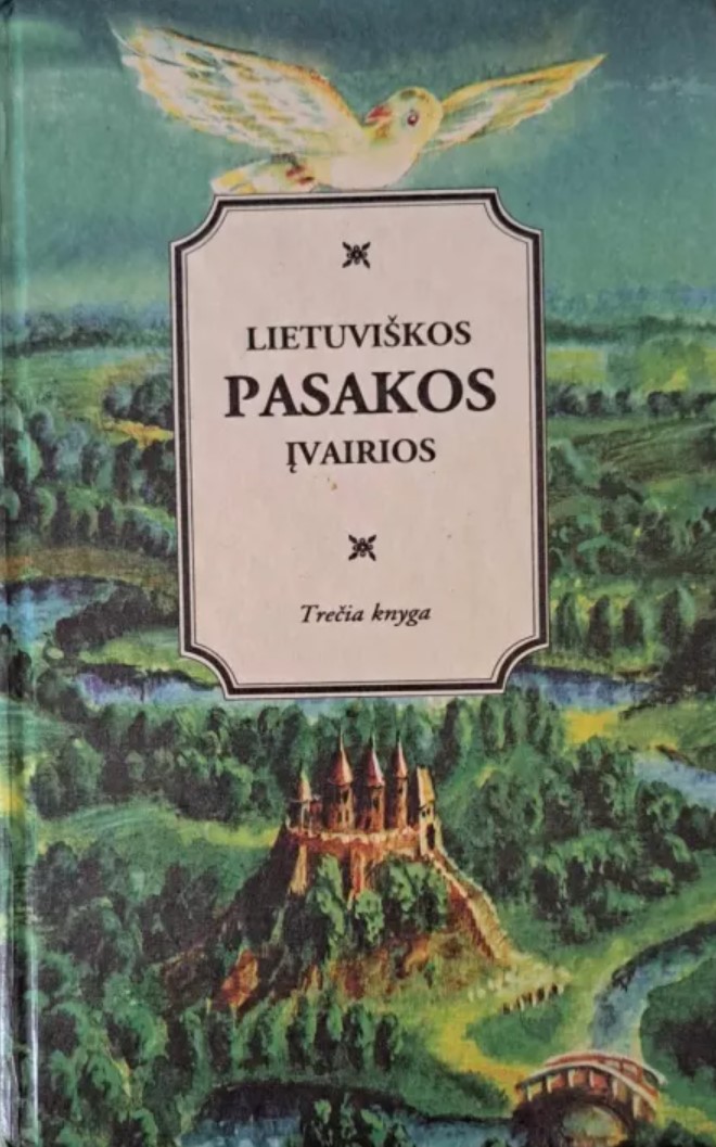 Lietuviškos pasakos įvairios, 3 knyga