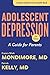 Adolescent Depression: A Gu...