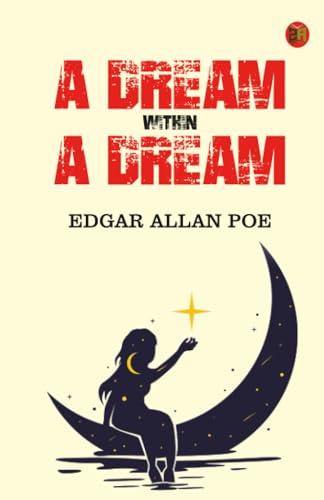 A Dream Within a Dream