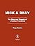 Mickey & Billy: The Glory and Tragedy of a Yankee Friendship