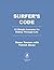 Surfer's Code by Shaun Tomson