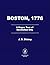 Boston, 1776 by Jd Dickey