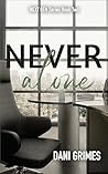 Never Alone (Next Gen, #2)