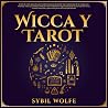 Wicca y Tarot: El...