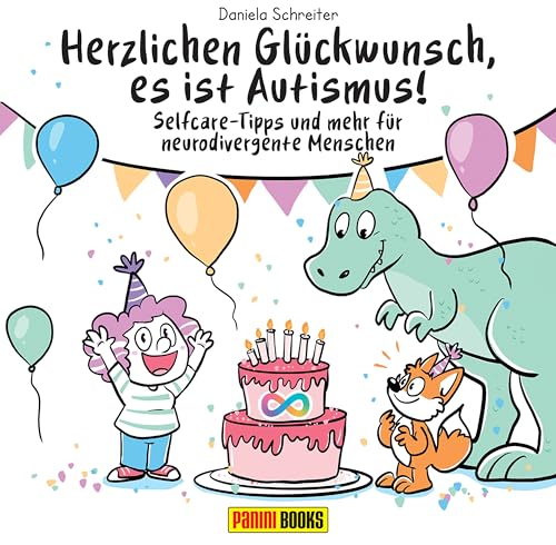Herzlichen Glückwunsch, es ist Autismus! - Selfcare-Tipps und mehr für neurodivergente Menschen (German Edition)