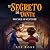 Il Segreto di Dante: Piccol...
