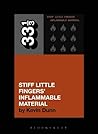 Stiff Little Fingers' Inflammable Material (33 1/3)