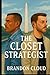 The Closet Strategist (The Harding Reports) by Brandon Cloud