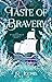 Taste of Bravery (The Otherworld Trilogy, #2)