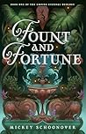 Fount and Fortune