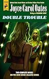 Double Trouble