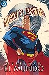 Superman: El mundo