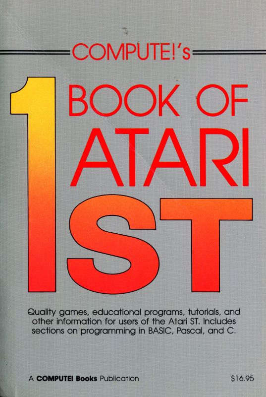 Compute!'s First Book of Atari ST (Spiral-bound)