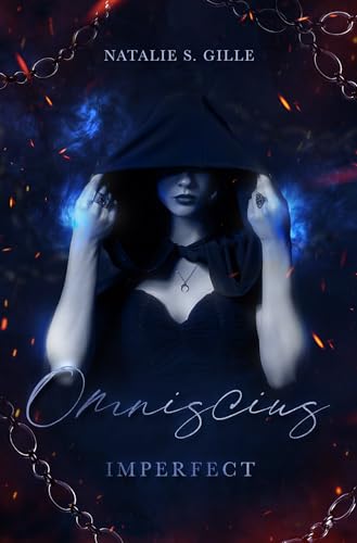 Omniscius Imperfect: (Urban Romantasy, Witches, Demons, Slow Burn)