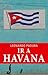 Ir a Havana by Leonardo Padura