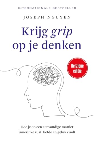 Krijg grip op je denken (Dutch Edition)