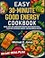 Easy 30-minute good energy ...