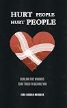 Hurt People Hurt ...