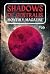 Shadows of Centralis Monthl...