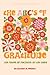 The ABC's of Gratitude: The...