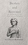 Broken and Restor...