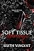 Soft Tissue Damage (Deadly ...