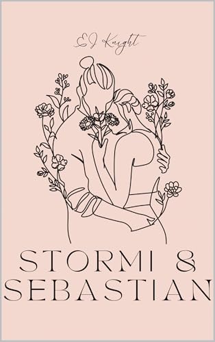 Stormi & Sebastian (Shorts Book 1)