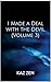I Made a Deal with the Devil (Light Novel Volume 3) (I Made a... by Kaz Zen