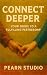 Connect Deeper: Your Guide to a Fulfilling Partnership