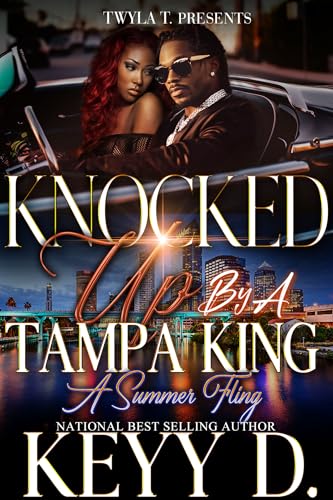 Knocked Up By A Tampa King: A Summer Fling (Kindle Edition)