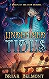 Undefined Tides